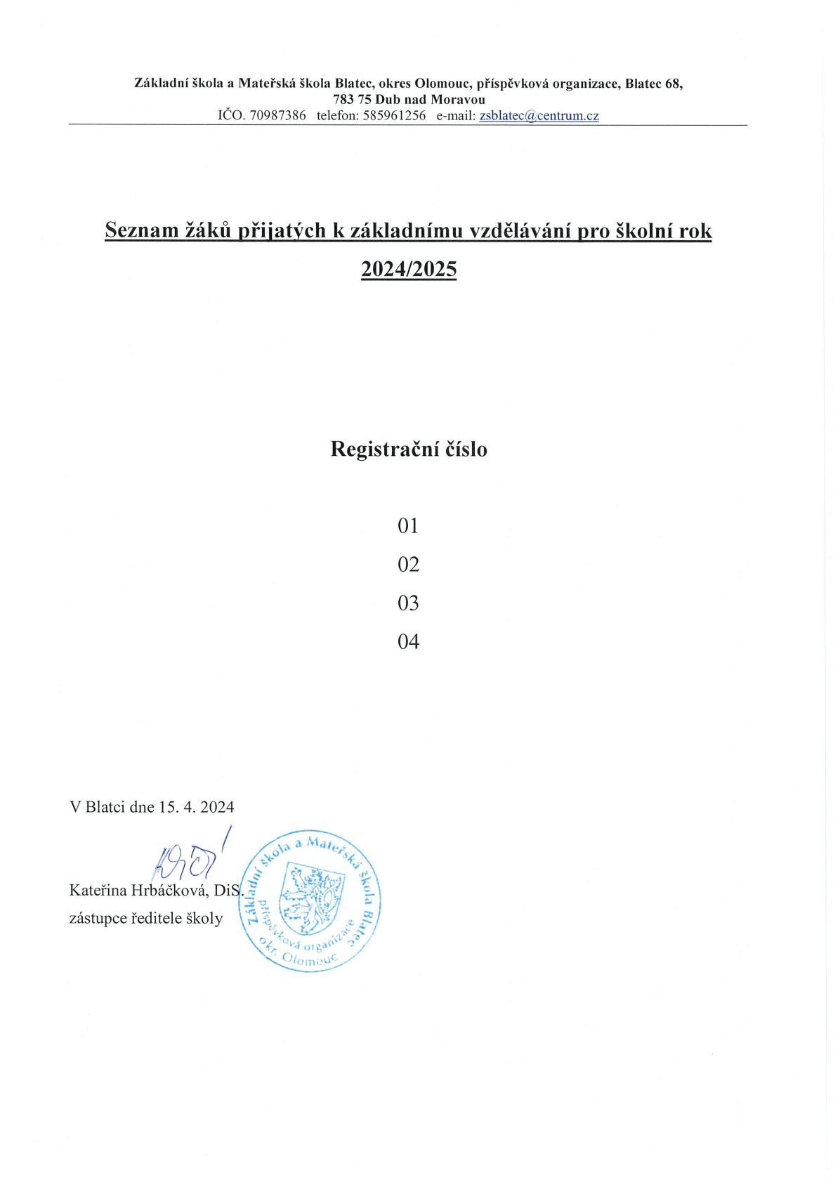 Seznam žáků přijatých k základnímu vzdělávání pro školní rok 2024/2025