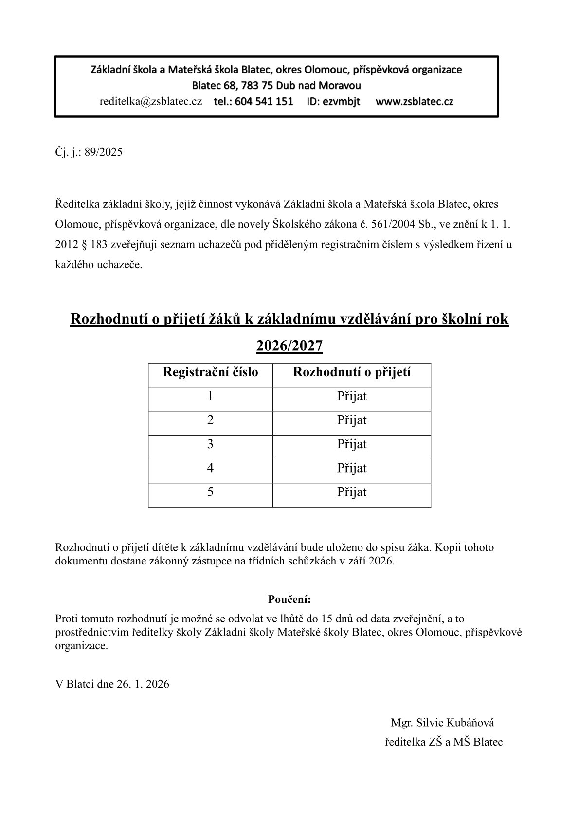 Rozhodnutí o přijetí žáků k základnímu vzdělávání pro š.r. 2026/2027